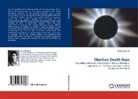 Lewis Dartnell - Martian Death Rays