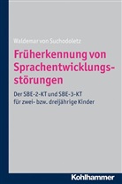 Waldemar von Suchodoletz - Früherkennung von Sprachentwicklungsstörungen