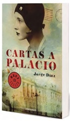 Jorge Diaz, Jorge Díaz - Cartas a Palacio