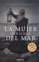 Mercedes Guerrero - La mujer que llegó del mar