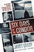 James Grady - Six Days of Condor