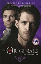 Julie Plec, Plec Julie - The Originals: The Loss