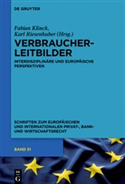 Fabia Klinck, Fabian Klinck, Riesenhuber, Riesenhuber, Karl Riesenhuber - Verbraucherleitbilder