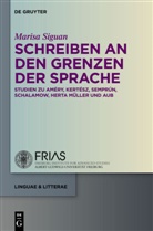 Marisa Siguan - Schreiben an den Grenzen der Sprache
