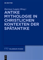Hartmu Leppin, Hartmut Leppin - Antike Mythologie in christlichen Kontexten der Spätantike