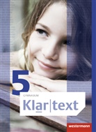 Marku Bartsch, Markus Bartsch, Gudru Dorndorf, Gudrun Dorndorf, Hiltrud Fox, Hiltrud u a Fox... - Klartext, Allgemeine Ausgabe 2015 für Gymnasien: Klartext / Klartext - Allgemeine Ausgabe 2015 für Gymnasien, m. 1 Buch, m. 1 Beilage