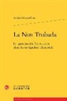 Arlette Girault-Fruet, Girault-Fruet (arlette) - La Non Trubada : la question des îles errantes dans les navigations d'autrefois