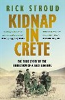 Rick Stroud, Stroud Rick, Rick Stround - Kidnap in Crete