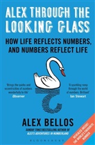 Alex Bellos - Alex Through the Looking-Glass