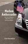Eleni Kounalakis, Eleni Kounalakis, Kounalakis Eleni - Madam Ambassador