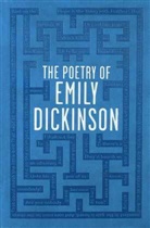Emily Dickinson - The Poetry of Emily Dickinson