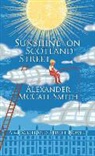 Alexander McCall Smith, Alexander McCall Smith - Sunshine on Scotland Street