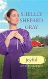 Shelley Shepard Gray - Joyful