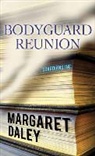 Margaret Daley - Bodyguard Reunion