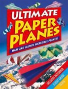Arcturus Publishing, Arcturus Publishing - Ultimate Paper Planes