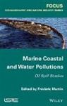 F Muttin, Fr?d?ric Muttin, Frédéric Muttin, Muttin, Fr D. Ric Muttin, Fr?d?ric Muttin... - Marine Coastal and Water Pollutions