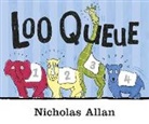 Nicholas Allan - Loo Queue