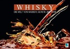 Calvendo - Whisky: die Welt von Wasser, Gerste und Torf (Posterbuch DIN A2 quer)