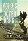 Stephen (EDT) Kirk, Stephen Kirk - Voices from the Outer Banks