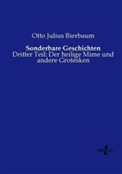 Otto Julius Bierbaum - Sonderbare Geschichten