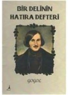 Nikolay Vasilyevic Gogol - Bir Delinin Hatira Defteri
