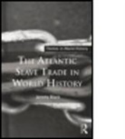 Jeremy Black, Professor Jeremy Black - Atlantic Slave Trade in World History
