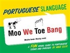 Mike Ellis - Portuguese Slanguage