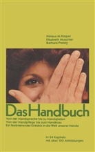 Kaspa, KASPAR, Kaspar, MUSCHTE, MUSCHTER, MUSCHTER... - Das Handbuch
