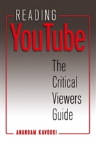 Anandam Kavoori, Anandam P. Kavoori - Reading YouTube