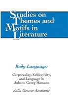 Julia Goesser Assaiante, Julia Goesser Assaiante - Body Language