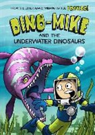 Franco Aureliani, Franco Aureliani - Dino-mike and the Underwater Dinosaurs