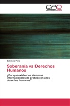 Estefania Pena - Soberanía vs Derechos Humanos