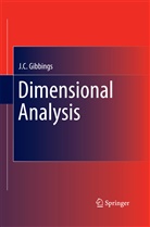 J C Gibbings, J. C. Gibbings, J.C. Gibbings - Dimensional Analysis
