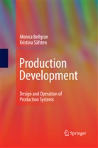 Monic Bellgran, Monica Bellgran, Eva Kristina Safsten, Eva Kristina Säfsten - Production Development
