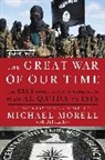 Bill Harlow, Michael Morell, Michael/ Harlow Morell - The Great War of Our Time large type edition