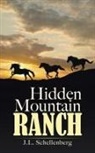 J. L. Schellenberg - Hidden Mountain Ranch