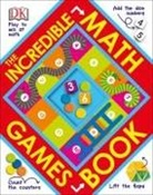 DK, Dk Publishing, Inc. (COR) Dorling Kindersley - The Incredible Math Games Book