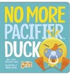 Dahl, Michael Dahl, Oriol Vidal - No More Pacifier, Duck