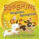 Charles Ghigna, Charles/ Watson Ghigna, Laura Watson - Sunshine Brightens Springtime