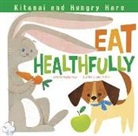 Thomas Kingsley Troupe, Thomas Kingsley/ Christoph Troupe, James Robert Christoph, Jamey Christoph - Kitanai and Hungry Hare Eat Healthfully