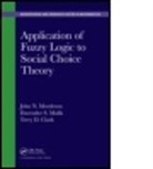 Terry D. Clark, Terry D. (Creighton University Clark, Clark Terry D., Davender S. Malik, Davender S. (Creighton University Malik, Malik Davender S.... - Application of Fuzzy Logic to Social Choice Theory
