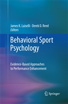 D Reed, D Reed, Jame K Luiselli, James K Luiselli, James K. Luiselli, Derek D. Reed - Behavioral Sport Psychology