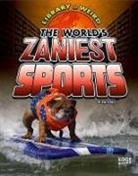 O&amp;apos, Tim O'Shei, Timothy O'Shei, Tim Shei - The World's Zaniest Sports