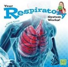 Flora Brett - Your Respiratory System Works!