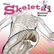 Flora Brett - Your Skeletal System Works!