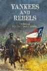 Steven Otfinoski - Yankees and Rebels