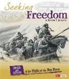 Heather E Schwartz, Heather E. Schwartz - Seeking Freedom
