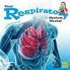 Flora Brett - Your Respiratory System Works!