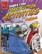 Tammy Enz, Tammy Laura Lynn Enz, Tammy/ Baez Enz, Marcelo Baez - Super Cool Construction Activities With Max Axiom
