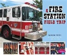 Isabel Martin - A Fire Station Field Trip
